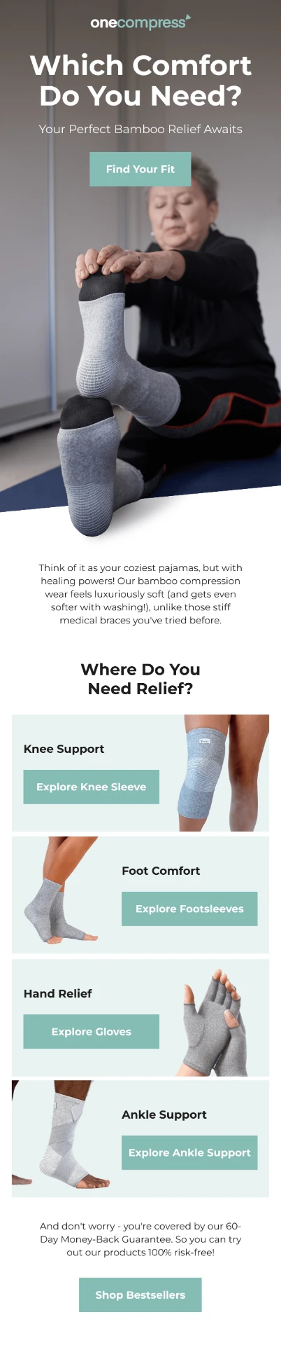 Onecompress product discovery email creative about finding the right comfort