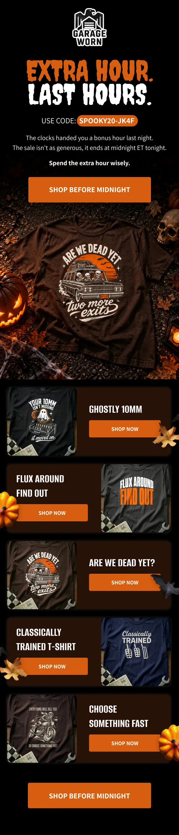 GarageWorn Halloween sale campaign email with the headline Extra Hour. Last Hours. and a discount code on a dark background