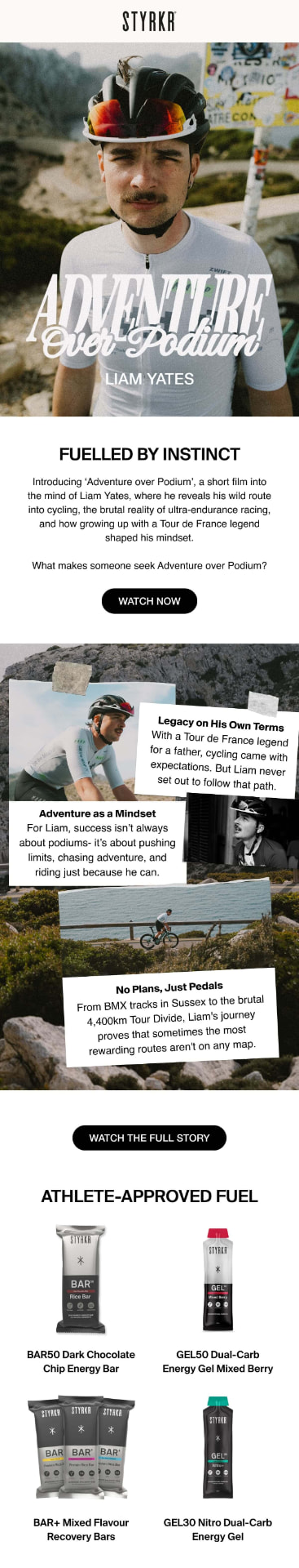 STYRKR campaign email creative featuring Adventure Over Podium with Liam Yates