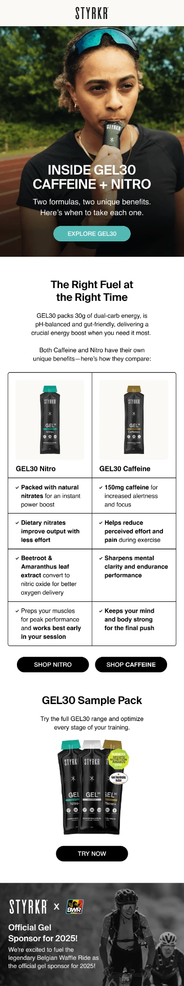 STYRKR campaign email creative comparing GEL30 Caffeine and Nitro
